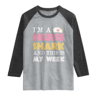 Funny Nurse Shark Gift Raglan Shirt This Is My Week