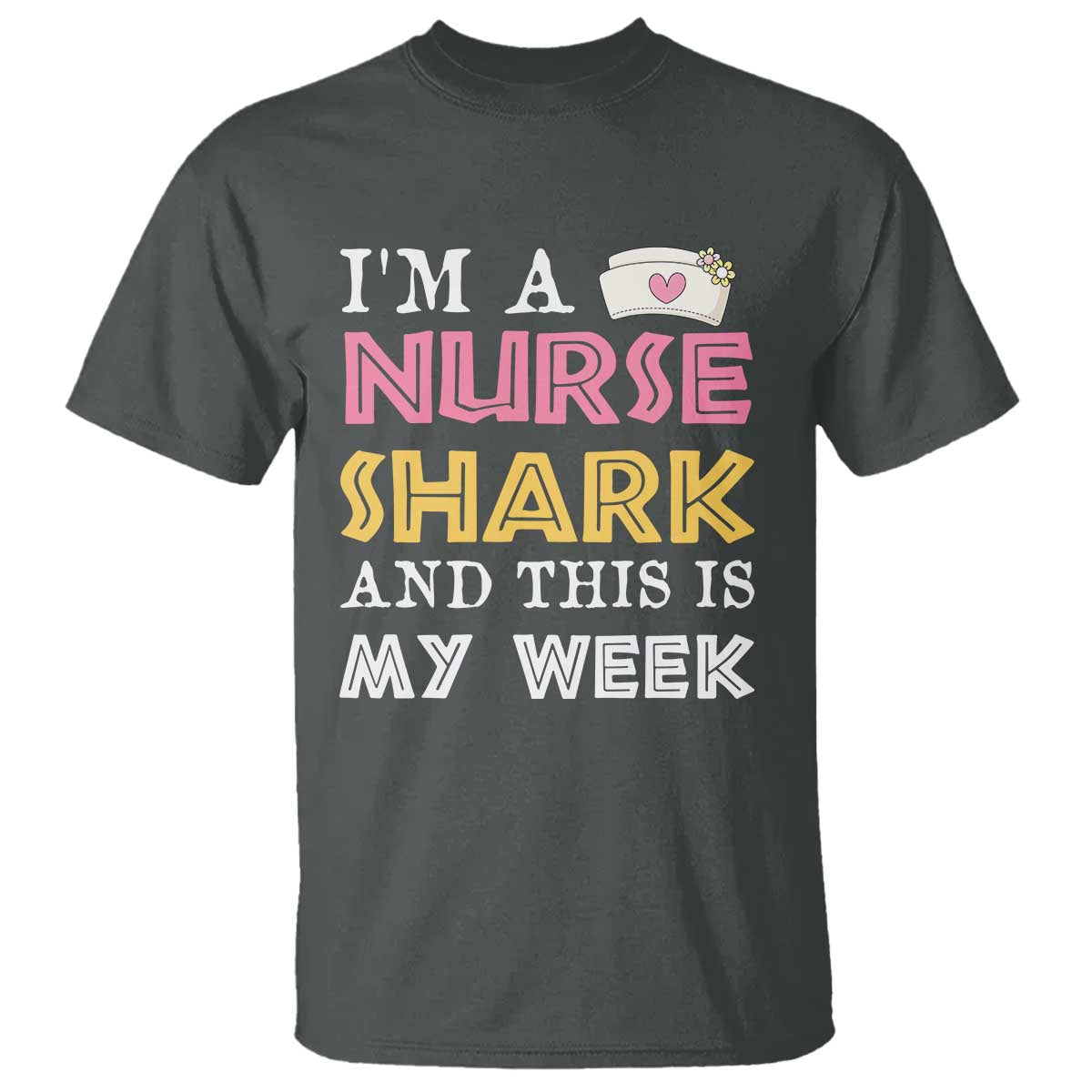 Funny Nurse Shark Gift T Shirt This Is My Week
