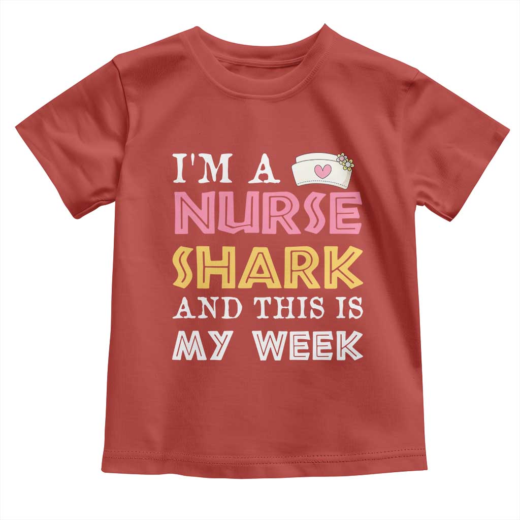 Funny Nurse Shark Gift Toddler T Shirt This Is My Week