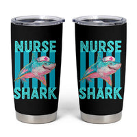 Funny Nurse Shark Tumbler Cup Medical Worker Appreciation Gift