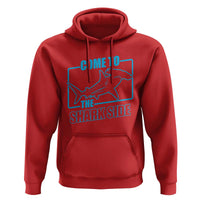 Funny Hammerhead Shark Lover Hoodie Come To The Shark Side
