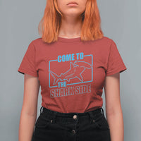 Funny Hammerhead Shark Lover T Shirt For Women Come To The Shark Side