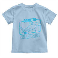 Funny Hammerhead Shark Lover Toddler T Shirt Come To The Shark Side