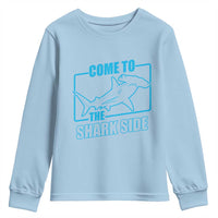 Funny Hammerhead Shark Lover Youth Sweatshirt Come To The Shark Side