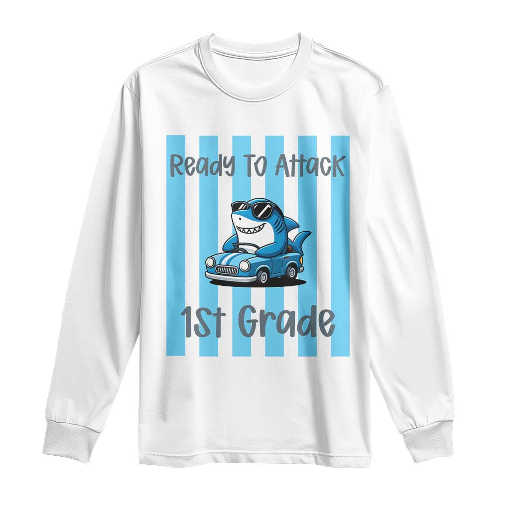 Ready To Attack 1st Grade Long Sleeve Shirt Funny Shark Driving Car Back To School