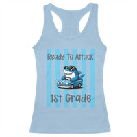 Ready To Attack 1st Grade Racerback Tank Top Funny Shark Driving Car Back To School