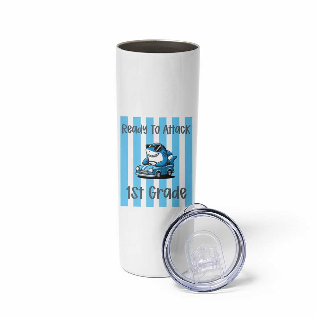 Ready To Attack 1st Grade Skinny Tumbler Funny Shark Driving Car Back To School