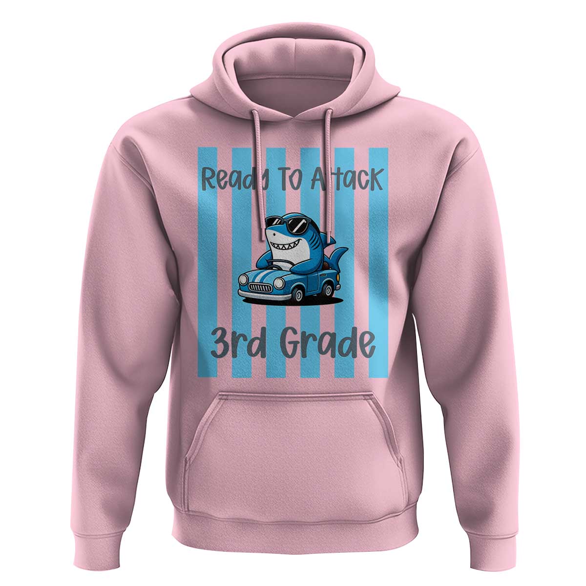 Ready To Attack 3rd Grade Hoodie Funny Shark Driving Car Back To School