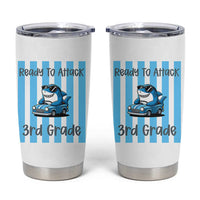Ready To Attack 3rd Grade Tumbler Cup Funny Shark Driving Car Back To School