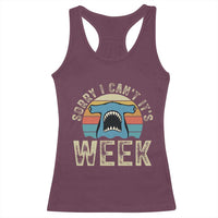 Vintage Hammerhead Shark Lover Racerback Tank Top Sorry I Cant Its Week