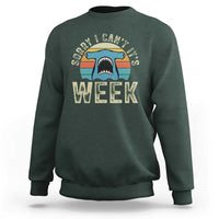 Vintage Hammerhead Shark Lover Sweatshirt Sorry I Cant Its Week