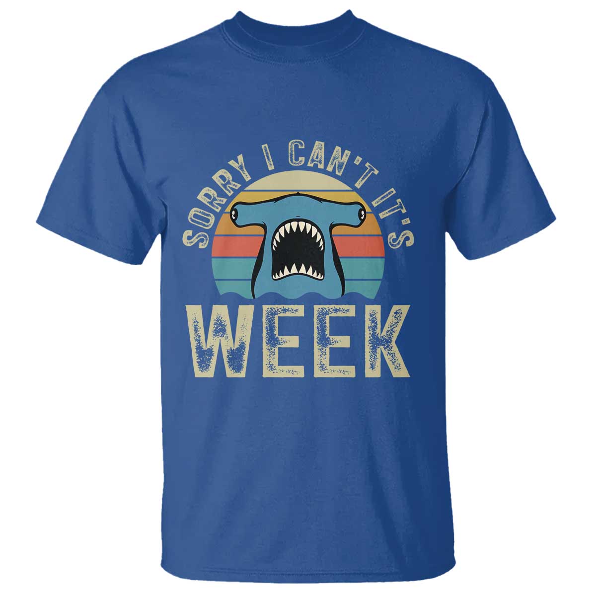 Vintage Hammerhead Shark Lover T Shirt Sorry I Cant Its Week