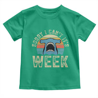 Vintage Hammerhead Shark Lover Toddler T Shirt Sorry I Cant Its Week
