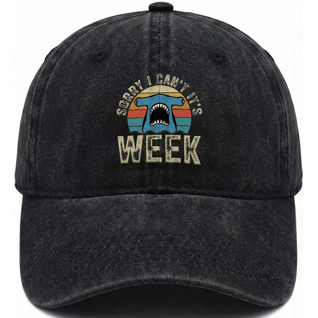 Vintage Hammerhead Shark Lover Washed Cotton Baseball Cap Sorry I Cant Its Week