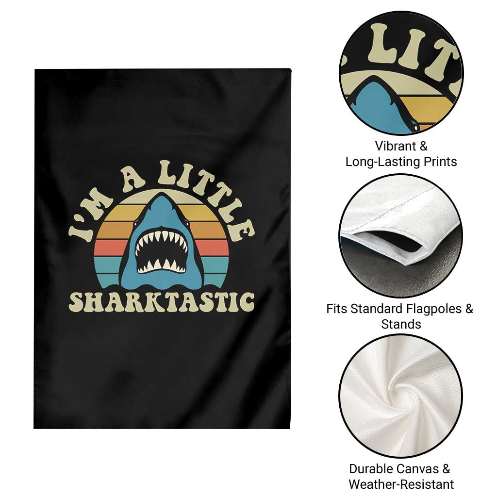 Im A Little Sharktastic Garden Flag Vintage Shark Lover Week Gift