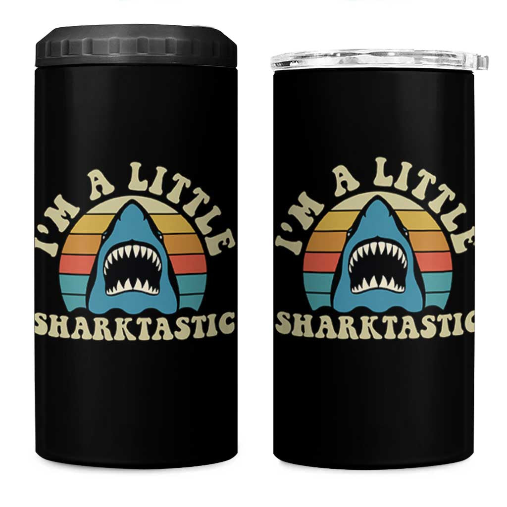 Im A Little Sharktastic 4 in 1 Can Cooler Tumbler Vintage Shark Lover Week Gift