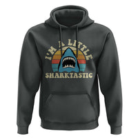 Im A Little Sharktastic Hoodie Vintage Shark Lover Week Gift