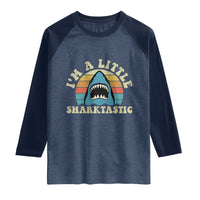Im A Little Sharktastic Raglan Shirt Vintage Shark Lover Week Gift