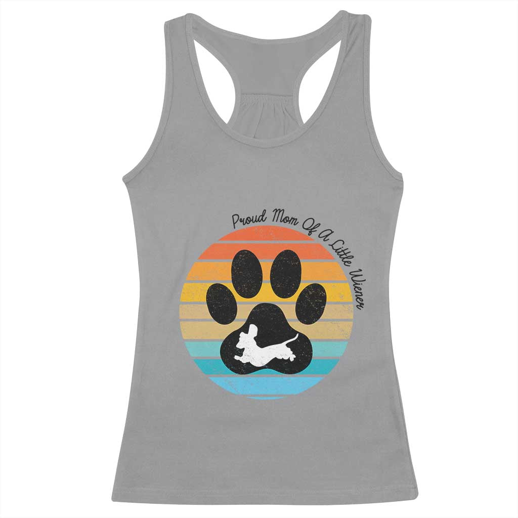 Dachshund Dog Mom Racerback Tank Top Proud Mom Of A Little Wiener - Wonder Print Shop