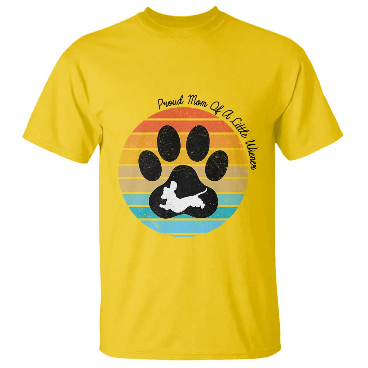 Dachshund Dog Mom T Shirt Proud Mom Of A Little Wiener - Wonder Print Shop