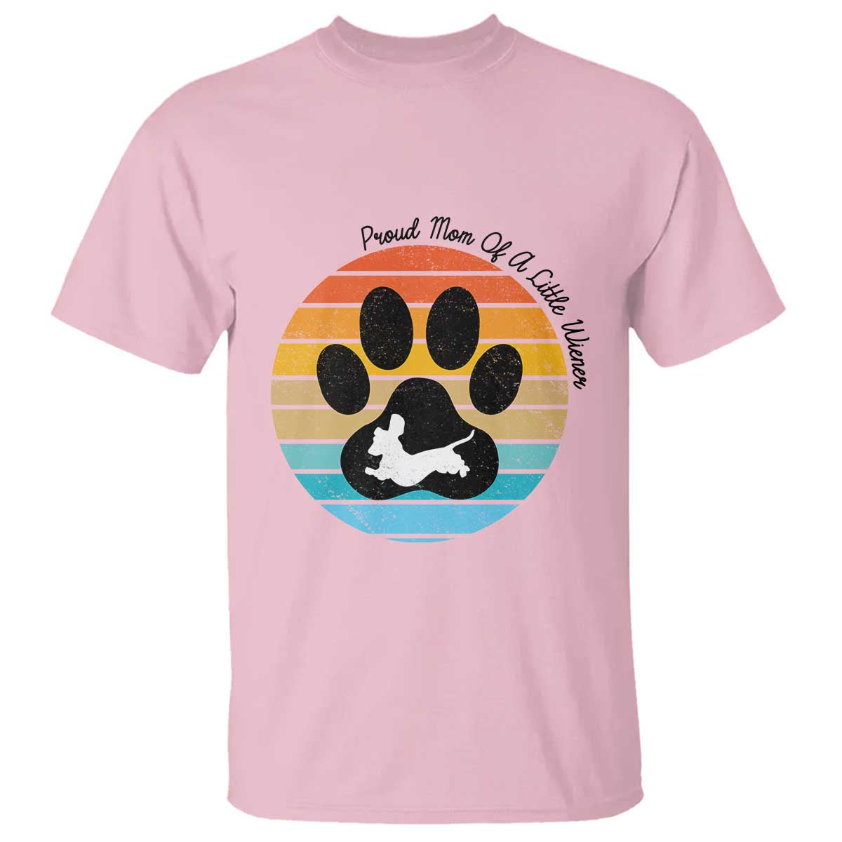 Dachshund Dog Mom T Shirt Proud Mom Of A Little Wiener - Wonder Print Shop