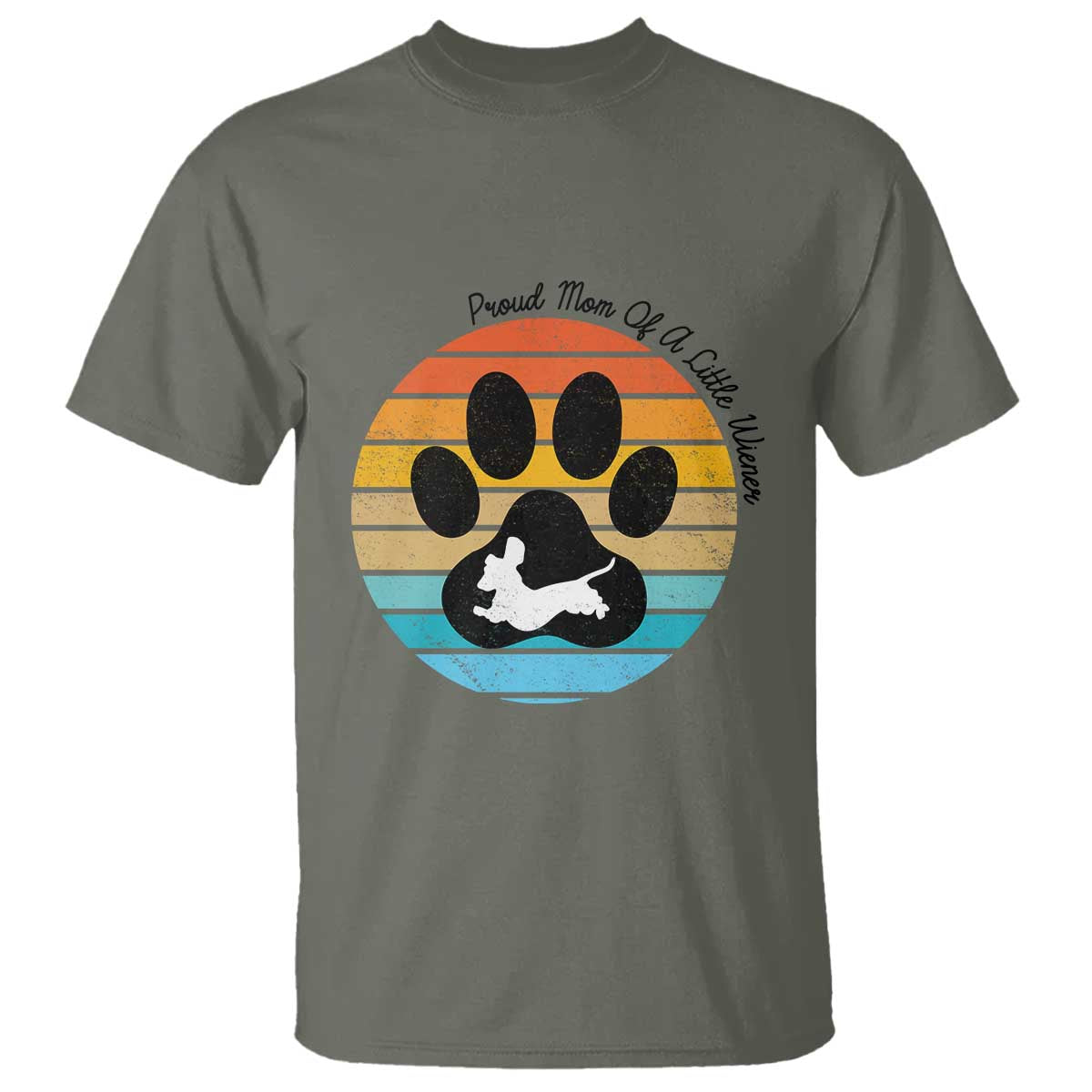 Dachshund Dog Mom T Shirt Proud Mom Of A Little Wiener - Wonder Print Shop