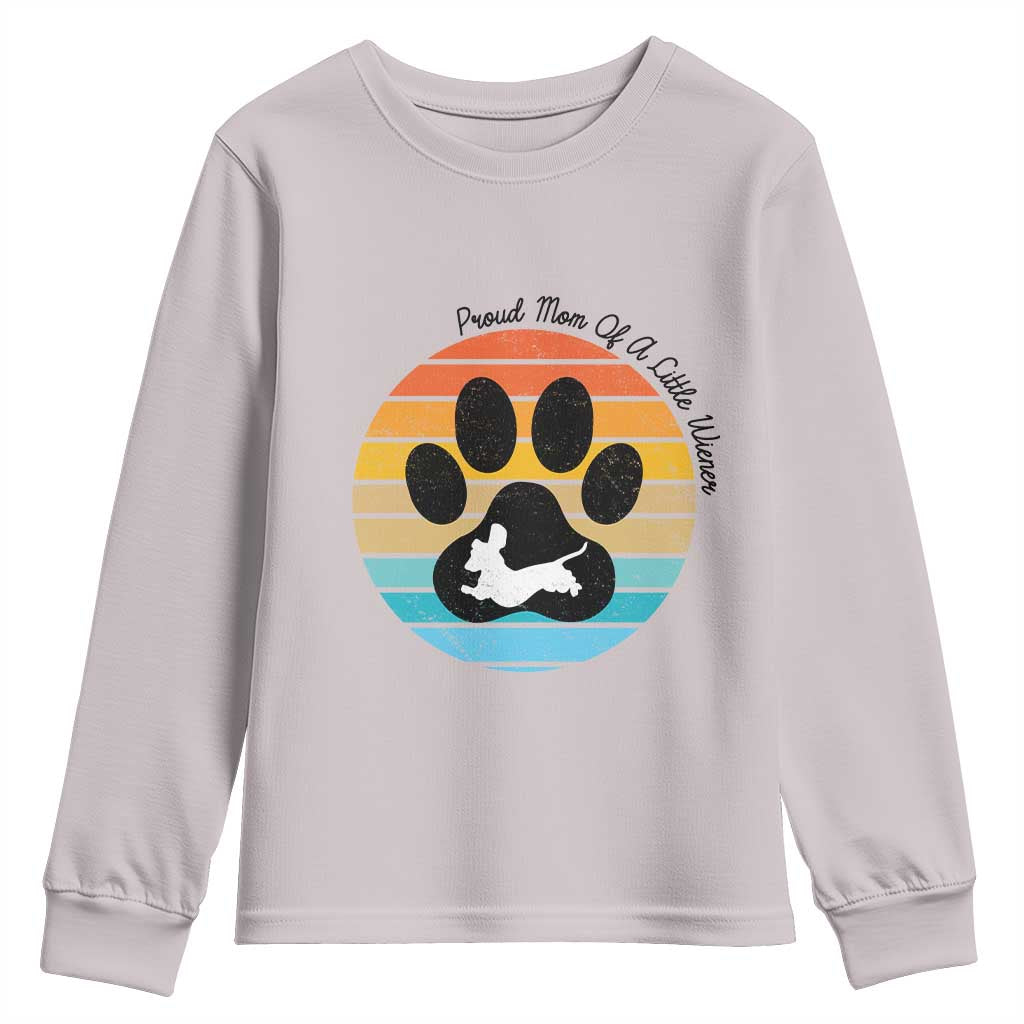 Dachshund Dog Mom Youth Sweatshirt Proud Mom Of A Little Wiener - Wonder Print Shop