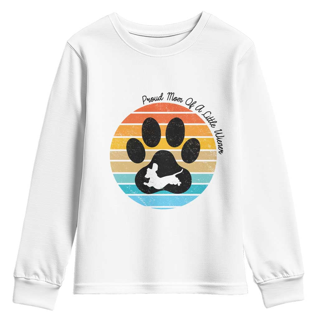 Dachshund Dog Mom Youth Sweatshirt Proud Mom Of A Little Wiener - Wonder Print Shop