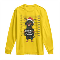 Christmas Dachshund Long Sleeve Shirt Funny Christmas Tree Killer - Wonder Print Shop