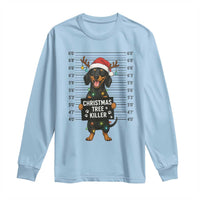 Christmas Dachshund Long Sleeve Shirt Funny Christmas Tree Killer - Wonder Print Shop