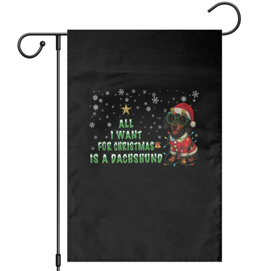 Christmas Dachshund Garden Flag All I Want For Christmas Is A Dachshund - Wonder Print Shop