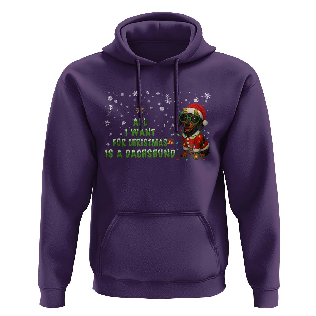 Christmas Dachshund Hoodie All I Want For Christmas Is A Dachshund - Wonder Print Shop