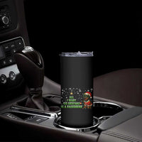 Christmas Dachshund Skinny Tumbler All I Want For Christmas Is A Dachshund