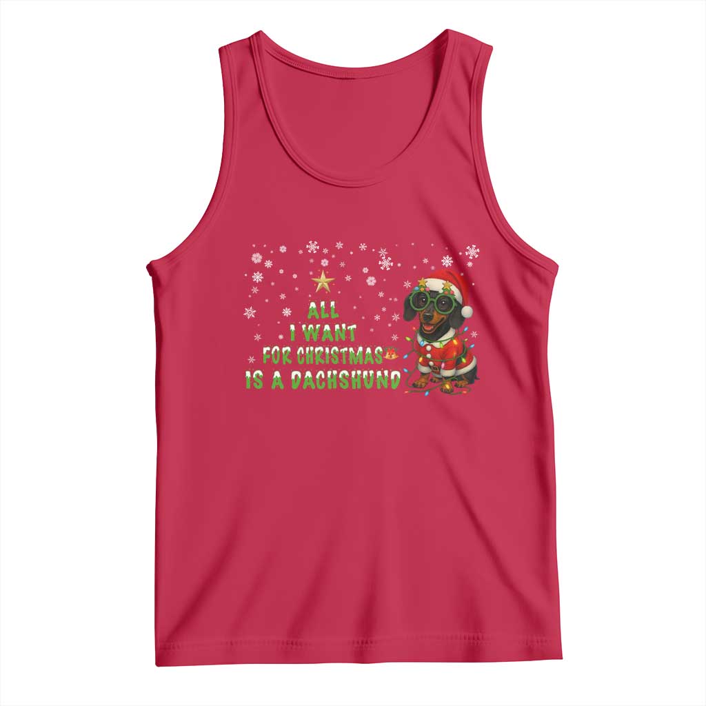 Christmas Dachshund Tank Top All I Want For Christmas Is A Dachshund - Wonder Print Shop