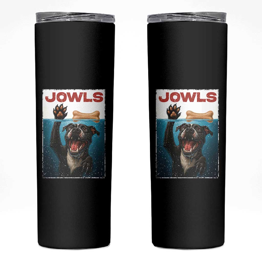 Pitbull Lover Skinny Tumbler Funny Jowls Horror Dog Poster
