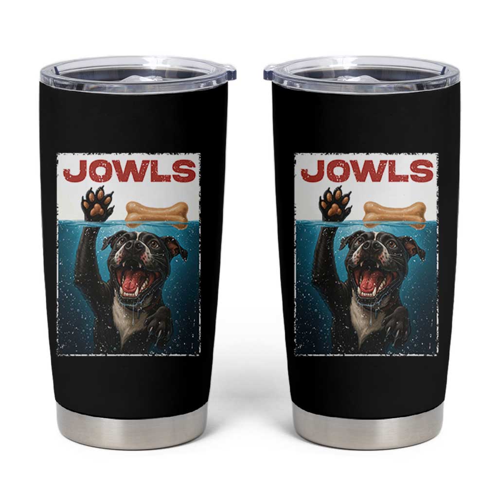 Pitbull Lover Tumbler Cup Funny Jowls Horror Dog Poster