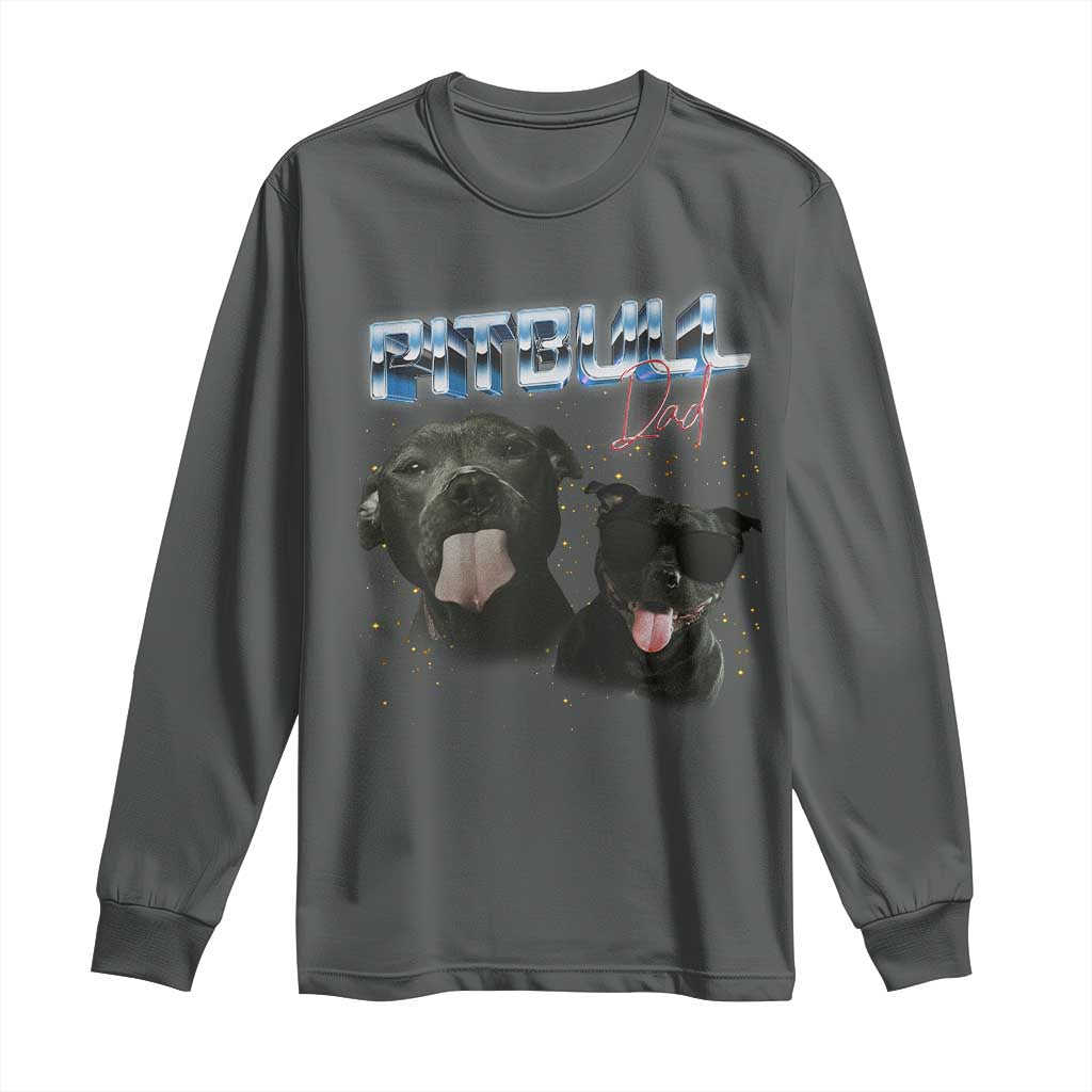 Pitbull Dad Long Sleeve Shirt Funny Gift For Pitbull Lover - Wonder Print Shop