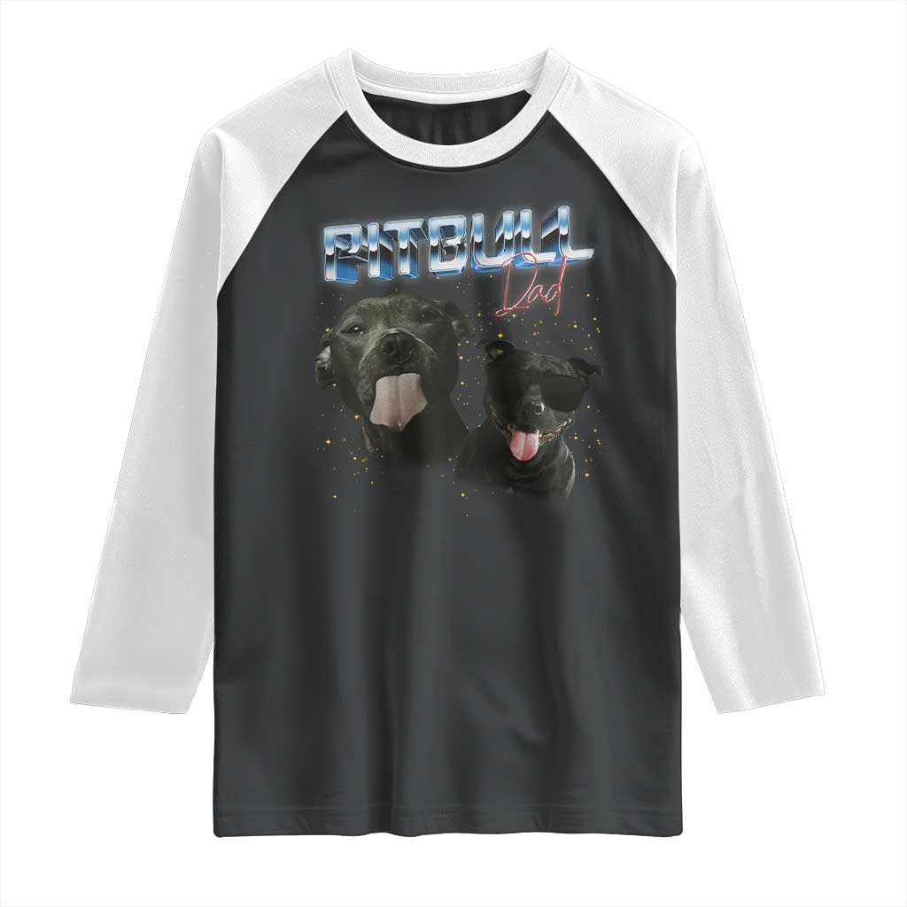 Pitbull Dad Raglan Shirt Funny Gift For Pitbull Lover - Wonder Print Shop