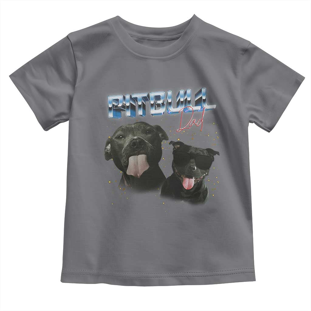 Pitbull Dad Toddler T Shirt Funny Gift For Pitbull Lover - Wonder Print Shop