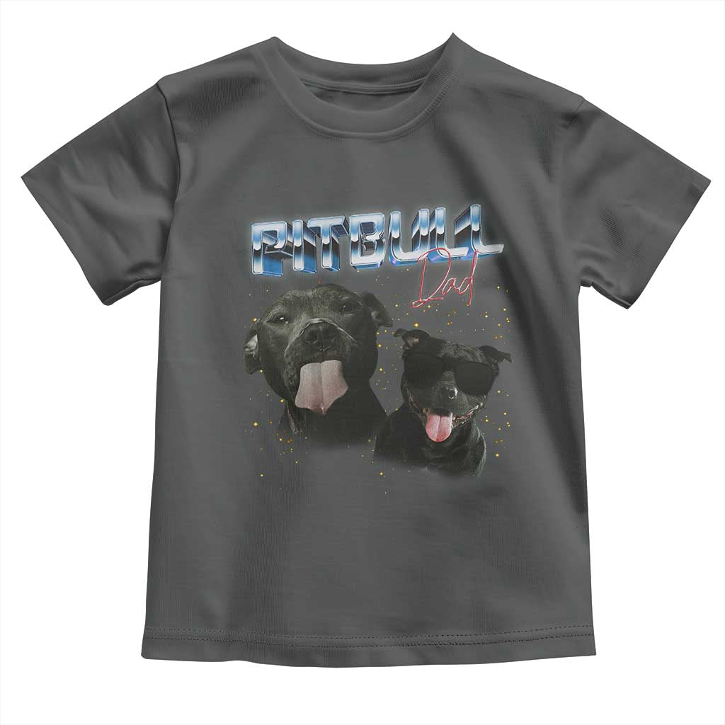 Pitbull Dad Toddler T Shirt Funny Gift For Pitbull Lover - Wonder Print Shop