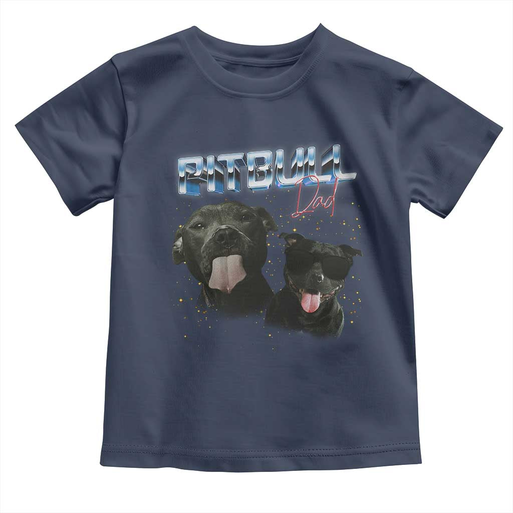 Pitbull Dad Toddler T Shirt Funny Gift For Pitbull Lover - Wonder Print Shop
