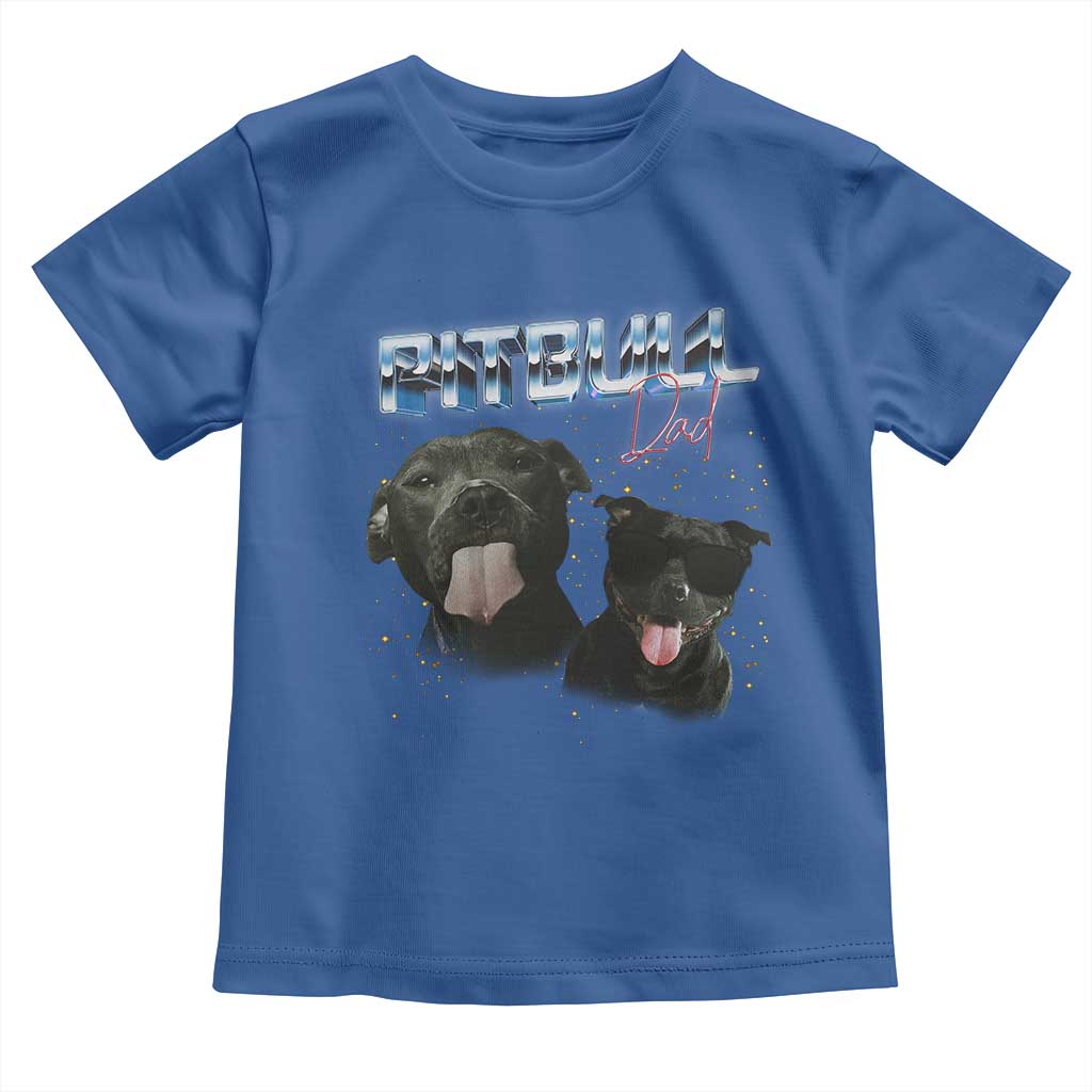 Pitbull Dad Toddler T Shirt Funny Gift For Pitbull Lover - Wonder Print Shop