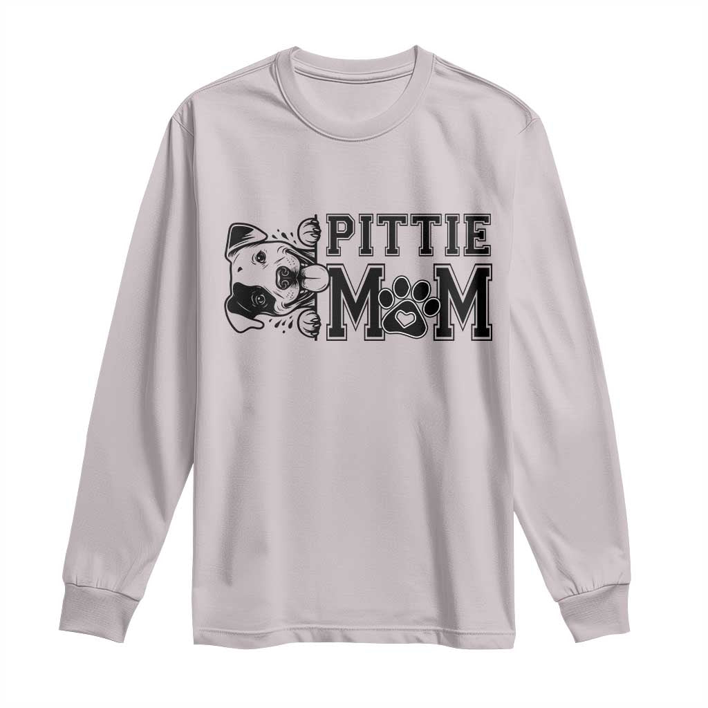 Pittie Mom Long Sleeve Shirt Funny Gift For Pitbull Lover - Wonder Print Shop