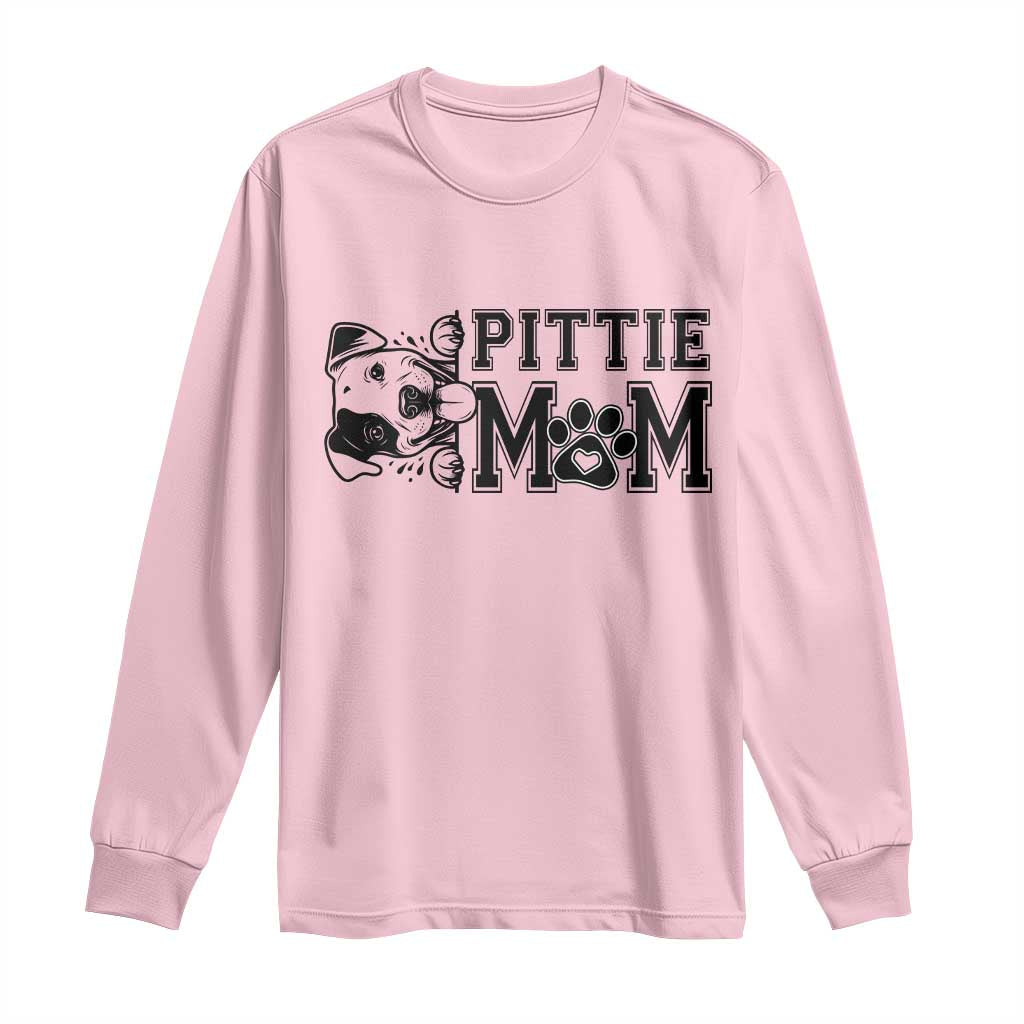 Pittie Mom Long Sleeve Shirt Funny Gift For Pitbull Lover - Wonder Print Shop