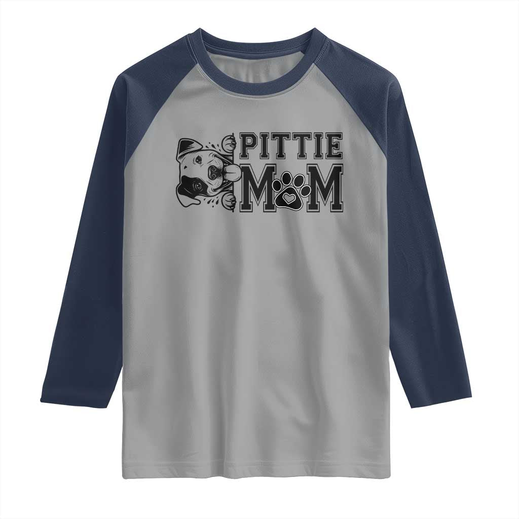 Pittie Mom Raglan Shirt Funny Gift For Pitbull Lover - Wonder Print Shop