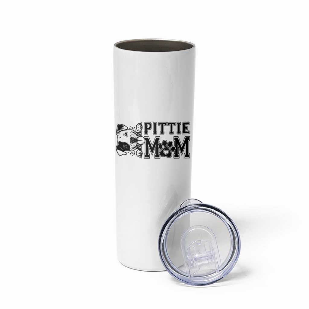 Pittie Mom Skinny Tumbler Funny Gift For Pitbull Lover