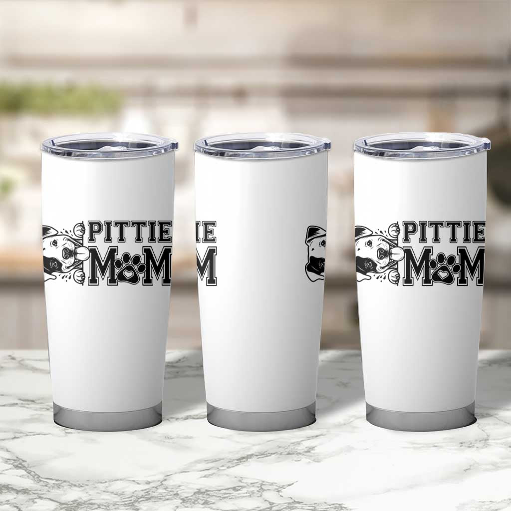 Pittie Mom Tumbler Cup Funny Gift For Pitbull Lover