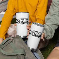 Pittie Mom Tumbler Cup Funny Gift For Pitbull Lover
