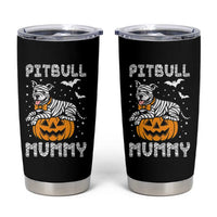 Halloween Dog Lover Tumbler Cup Funny Pitbull Mummy