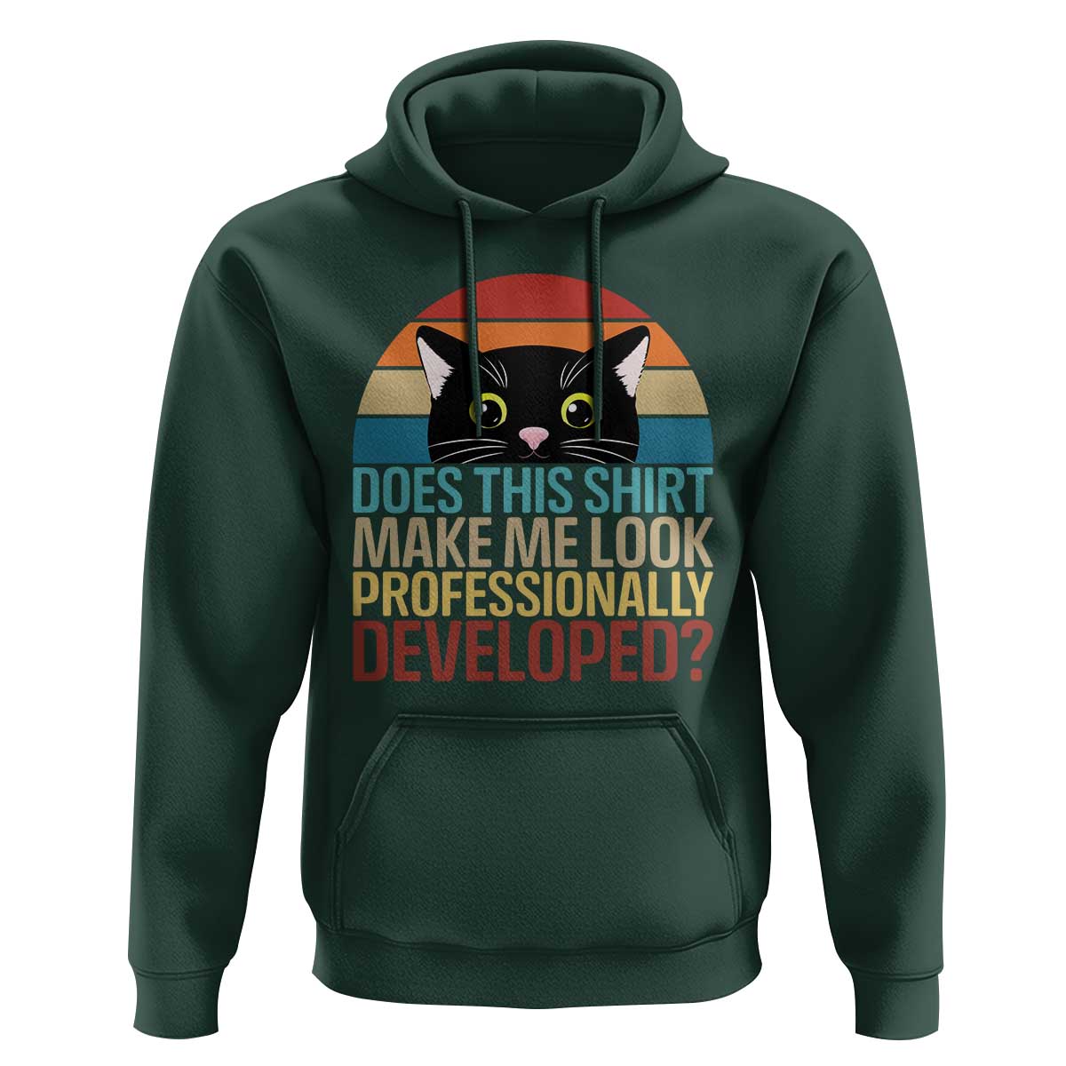 Vintage Black Cat Hoodie Does This Shirt Make Me Look Professionally Developed